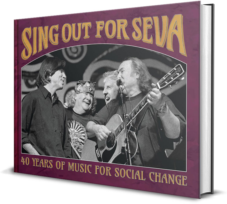 Book cover of Sing Out for Seva: 40 Years of Music for Social Change.